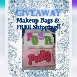 GIVEAWAY! Makeup Bags + FREE SHIPPING!!